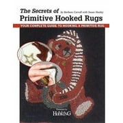 The Secrets of Primitive Hooked Rugs, Used [Paperback]