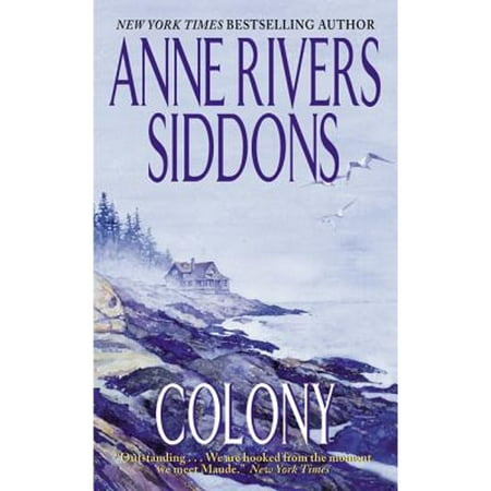 Pre-Owned Colony (Paperback 9780061099700) by Anne Rivers Siddons