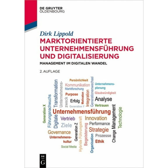 de Gruyter Studium Marktorientierte Unternehmensführung Und Digitalisierung: Management Im Digitalen Wandel, (Paperback)