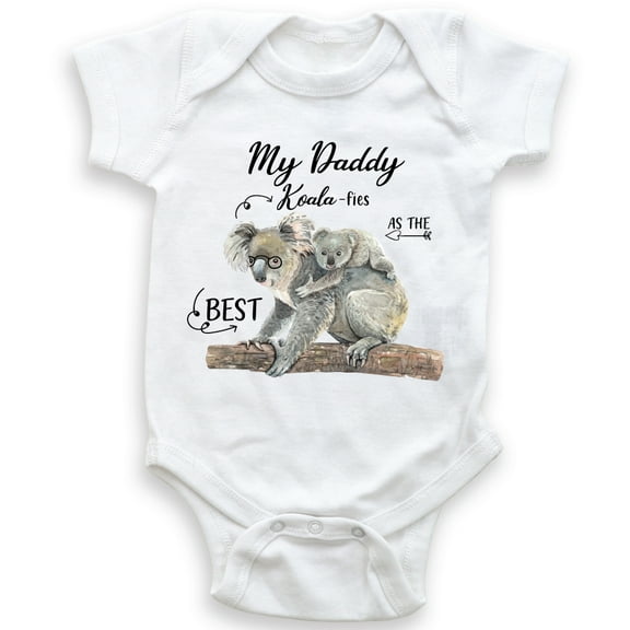 My Daddy Koal-Fies As The Best - Cute Koalas - Baby Bodysuit - Unisex Clothing - Baby Boy - Baby Girl