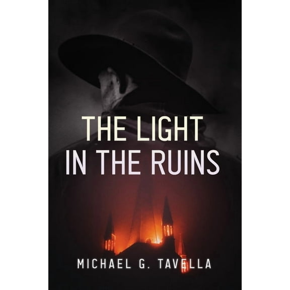 The Light in the Ruins, (Paperback)