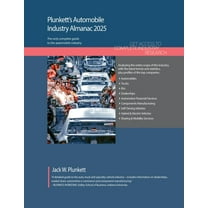 Plunkett's Automobile Industry Almanac 2025: Automobile Industry Market Research, Statistics, Trends and Leading Compani, (Paperback)