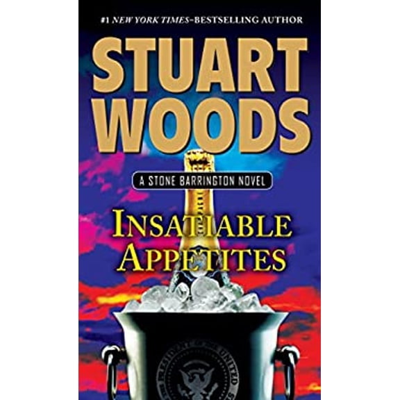 Pre-Owned Insatiable Appetites (A Stone Barrington Novel) (Hardcover) 141047500X 9781410475008