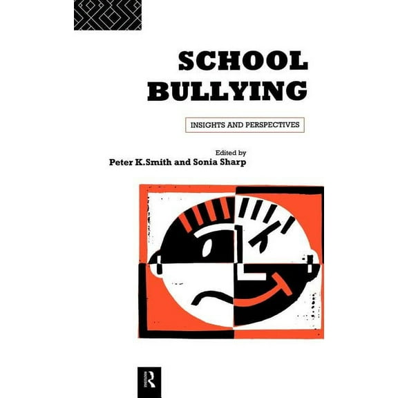 School Bullying: Insights and Perspectives, (Hardcover)
