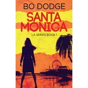 La: Santa Monica (Series #1) (Paperback)
