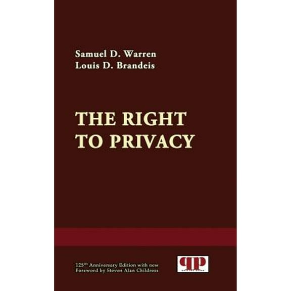 The Right to Privacy (Hardcover)