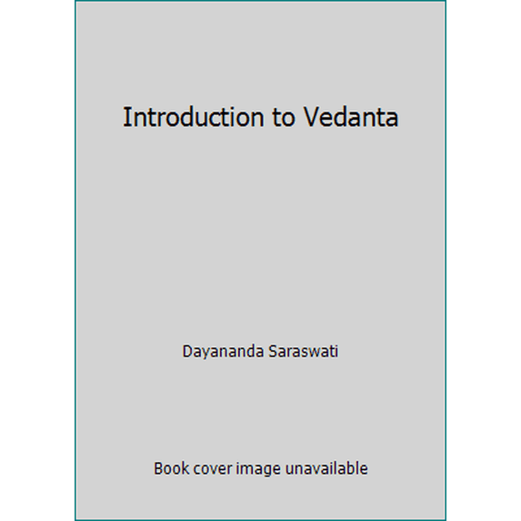 Pre-Owned Introduction to Vedanta (Paperback) 8170940370 9788170940371