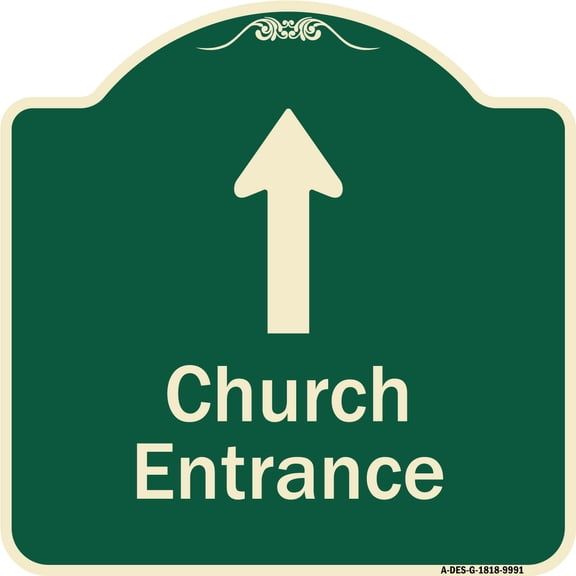 SignMission Designer Series Sign - Church Entrance Ahead With Up Arrow | Green & Tan 18" X 18" Heavy-Gauge Aluminum Architectural Sign | Protect Your Business & Municipality | Made in