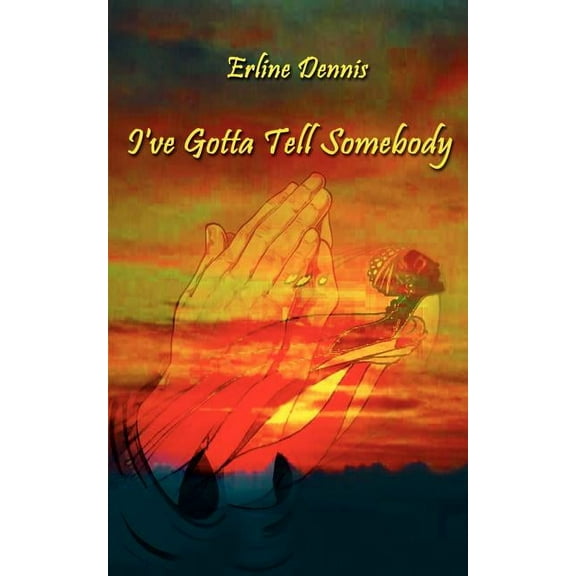 I've Gotta Tell Somebody, (Paperback)