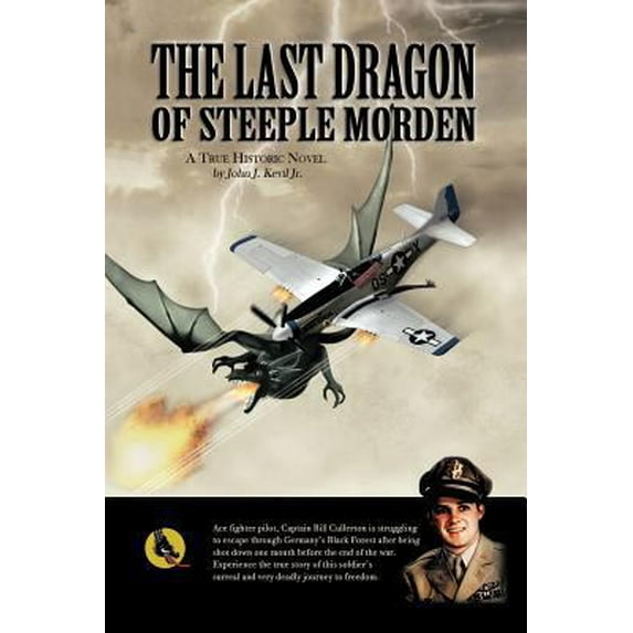 Pre-Owned The Last Dragon of Steeple Morden (Paperback) 1468562460 9781468562460
