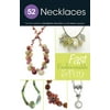 52 Necklaces: Fast Fashionable & Fun (Paperback)