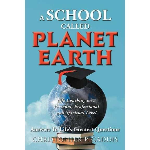 A School Called Planet Earth (Paperback)