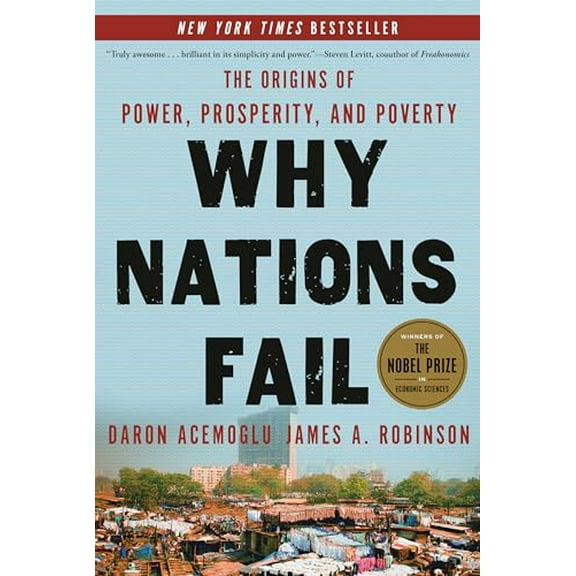 Pre-Owned Why Nations Fail: The Origins of Power, Prosperity, and Poverty Paperback