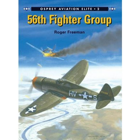 Pre-Owned 56th Fighter Group (Paperback 9781841760476) by Roger Freeman