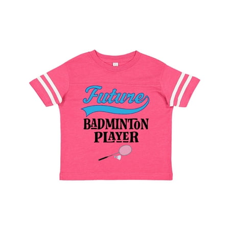

Inktastic Future Badminton Player Sports Gift Toddler Boy or Toddler Girl T-Shirt