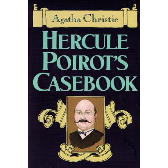 Pre-Owned Hercule Poirot's Casebook (Hardcover) 0399150218 9780399150210