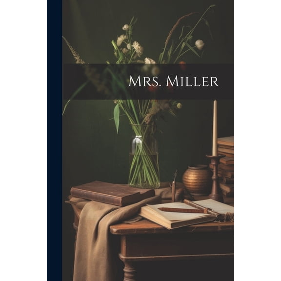 Mrs. Miller (Paperback)