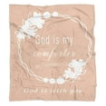 thumbnail image 4 of God Is My Comforter Blanket - Scripture Blanket with Healing Caring Inspirational Faith Prayer Religious Gifts for Women Christian Bible Verse Throw Blanket 50 X 60 Inch, 4 of 5