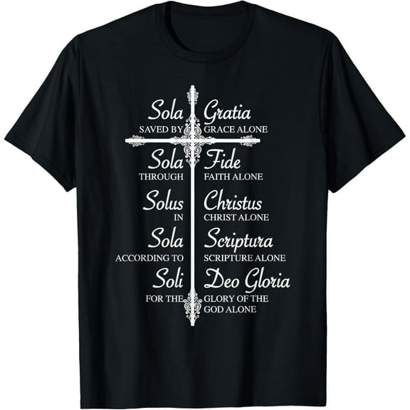t-shirt The Five Solas Shirt | Cute Christian Movement T-shirt Gift mens t shirt,black,women,funny,misfits,men,journey