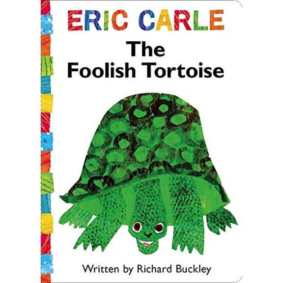 Pre-Owned The Foolish Tortoise (The World of Eric Carle), 9781416979166, 1416979166, Paperback, Reissue edition