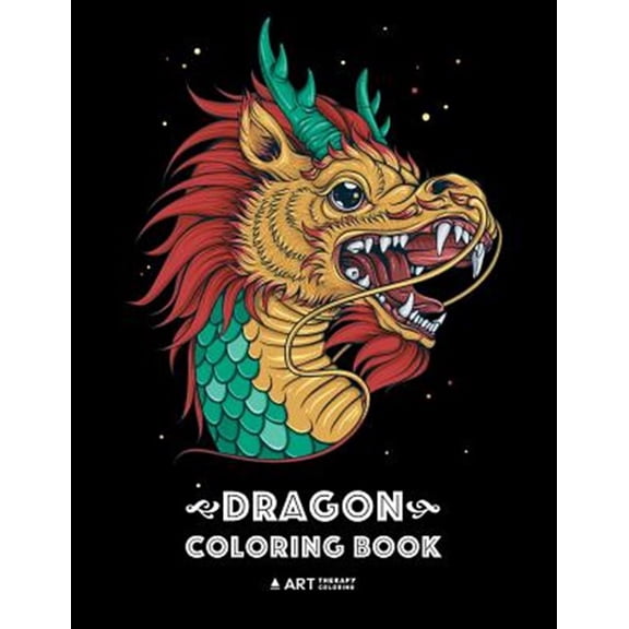 Pre-Owned Dragon Coloring Book: Dragon Colouring Book for All Ages, Adults, Men, Women, Teens, Mythical Fantasy Designs, Stress Re, (Paperback)