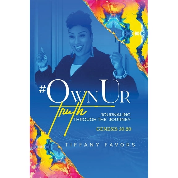 #OwnUrTruth, (Paperback)