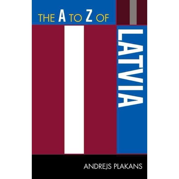The A to Z of Latvia