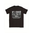 thumbnail image 2 of [Cotton Fix It Tees] Cotton Casual T-Shirts - If I Said I'll Fix It I Will T Shirts For Men - Round Collar Tees Short Sleeve Tops Summer, 2 of 7