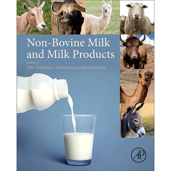Non-Bovine Milk and Milk Products, (Hardcover)