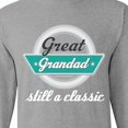 thumbnail image 4 of Inktastic Great Grandad Funny Grandfather Long Sleeve T-Shirt, 4 of 5