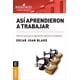 thumbnail image 1 of Así Aprendieron A Trabajar Granica 9789506415303, 1 of 2