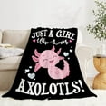 thumbnail image 3 of Just A Girl Who Loves Axolotl Blanket Throw, The Best Gift for Daughter, Flannel Fleece Microfiber Lightweight Soft Cozy Blanket for All Season in Home Bed Sofa Chairs Dorm 80"x60" Blanket for Adults, 3 of 6
