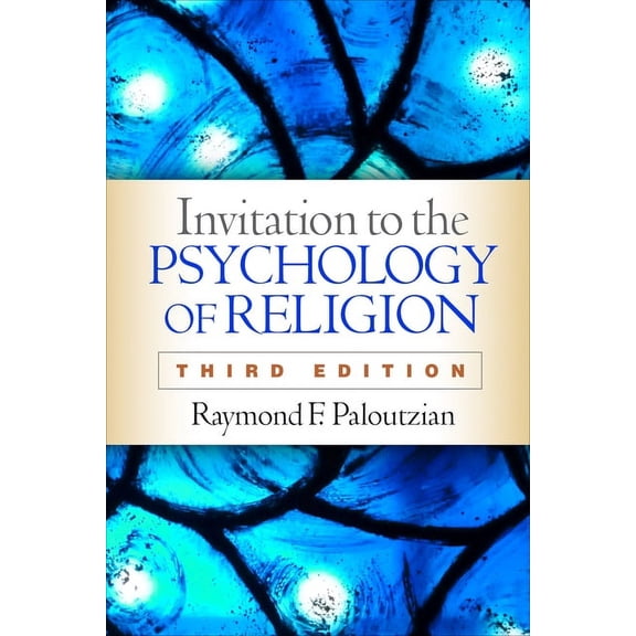 Invitation to the Psychology of Religion (Edition 3) (Paperback)