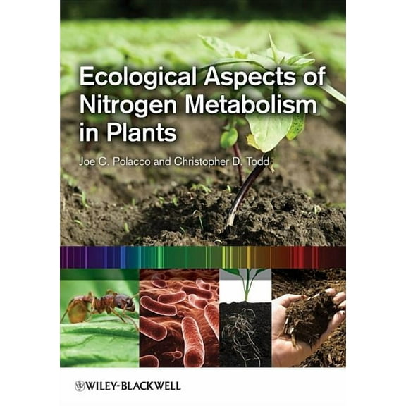 Ecological Aspects of Nitrogen Metabolism in Plants (Hardcover)