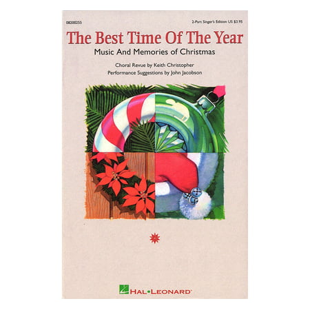 Hal Leonard The Best Time of the Year (Medley) 2 Part Singer arranged by Keith (Best Skate Parts Of All Time)