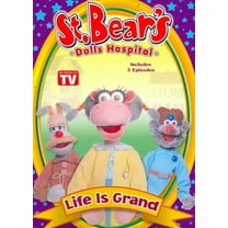 St. Bear's Dolls Hospital: Life Is Grand (DVD)
