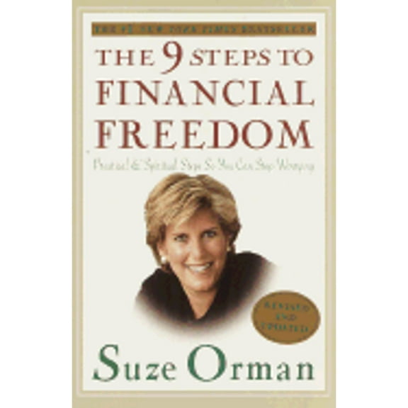 9 Steps to Financial Freedom: Practical and Spiritual Steps So You Can Stop Worrying (Paperback) by Suze Orman