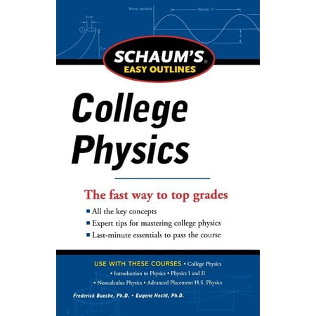 Schaum s Easy Outline of College Physics Revised Edition (Paperback)