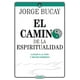 thumbnail image 1 of Camino de la espiritualidad. Llegar a la cima y seguir subiendo Océano JORGE BUCAY, 1 of 2