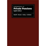 Fundamentals of Private Pensions [Hardcover - Used]