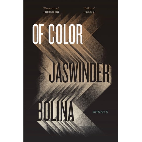 Of Color: Essays, (Hardcover)