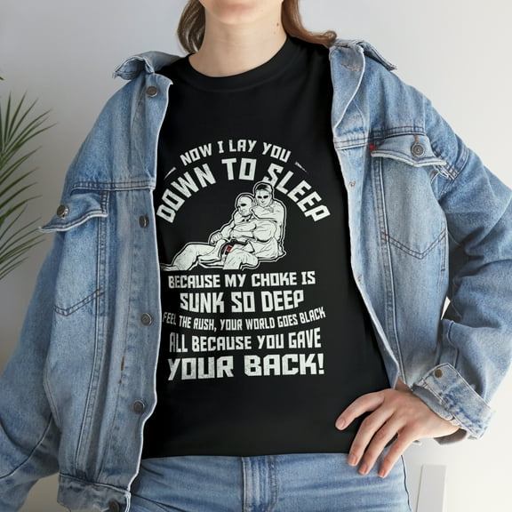 Jiujitsu Player Funny Now I Lay You Down To Sleep T-Shirt