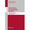 thumbnail image 2 of Selected Areas in Cryptography â SAC 2019: 26th International Conference, Waterloo, ON, Canada, August 12â16, 2019, Revised Selected Papers (Lecture Notes in Computer Science (11959)), 2 of 2