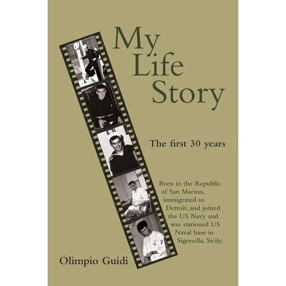 My Life Story: The First 30 Years
