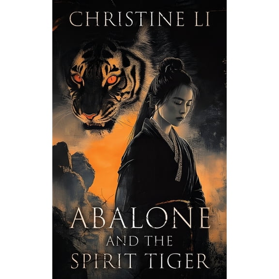 Abalone and the Spirit Tiger, (Paperback)