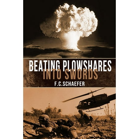 Beating Plowshares into Swords: An Alternate History of the Vietnam War -