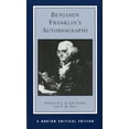 thumbnail image 1 of Pre-Owned Benjamin Franklin's Autobiography: An Authoritative Text Backgrounds Criticism (Norton Critical Editions) (Paperback) 0393952940 9780393952940, 1 of 1