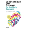 thumbnail image 1 of Libro La Personalidad Y Sus Trastornos Tapa Blanda, Autor Jose Luis Carrasco, Editorial Arpa Editores, 1 of 2