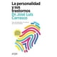 thumbnail image 1 of Libro La Personalidad Y Sus Trastornos Tapa Blanda, Autor Jose Luis Carrasco, Editorial Arpa Editores, 1 of 2