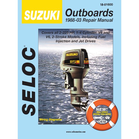 Sierra 18-01600 Manuel de Réparation pour Suzuki hors-Bord - 1&4 Cyl, V-4, V-6 (1988-2003)